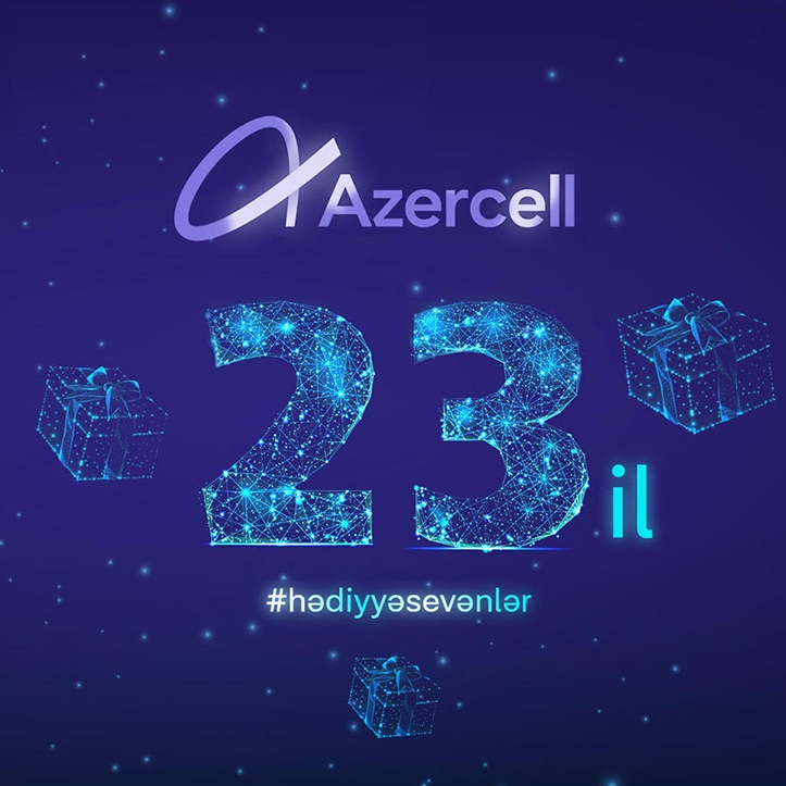 Суперпризы и сюрпризы от Azercell в честь 23-летия компании