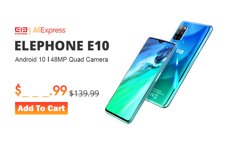 Elephone E10 с 48-мегапиксельной камерой прибывает на Aliexpress за 109 долларов